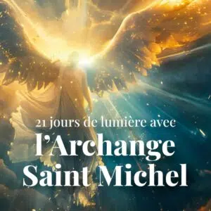 Livre : 21 jours de lumière avec l'Archange Saint Michel.