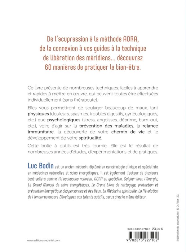 60 techniques pour votre santé physique, psychique et votre évolution spirituelle - Luc Bodin – Image 2