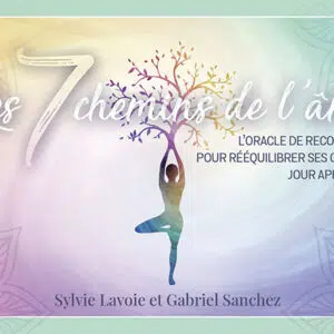 Coffret : Les 7 chemins de l'âme.