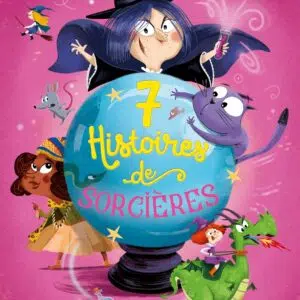 Livre : 7 Histoires de sorcières.
