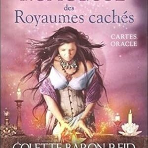 Oracle La sagesse des royaumes cachés - Colette Baron-Reid