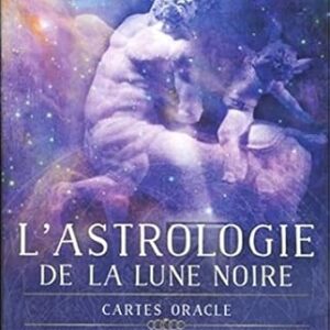 Oracle L'Astrologie de la lune noire - Susan Sheppard