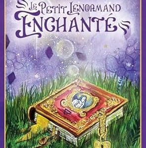 Le petit Lenormand enchanté - Stéphanie Gras