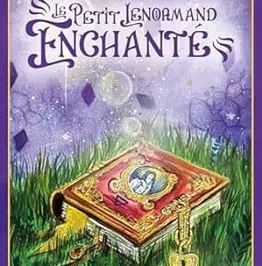 Le petit Lenormand enchanté - Stéphanie Gras