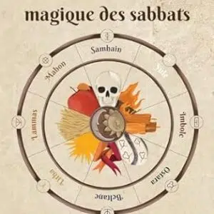 L'oracle magique des sabbats - Marc Neu