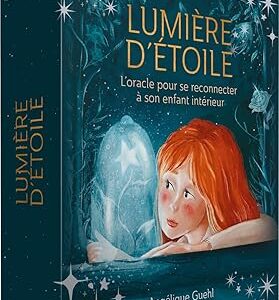 Oracle Lumière d'étoile - Angélique Guehl