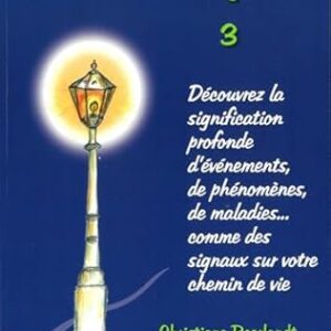 Le livre des signaux : tome 3 - Christiane Beerlandt