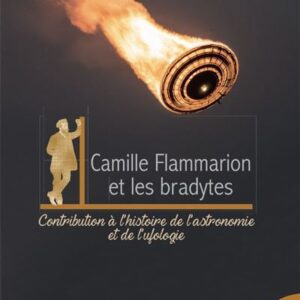 Camille Flammarion et les bradytes - Jonathan Giné