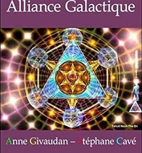 Cartes : Alliance Galactique - Anne Givaudan & Stéphane Cavé