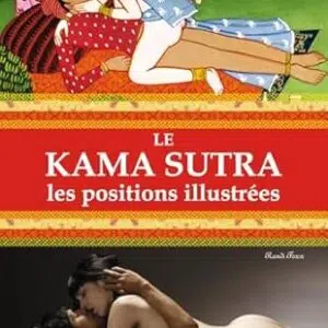 Livre le kama Sutra les positions illustrées.
