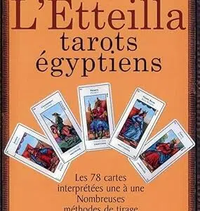 Le grand livre de L'Etteilla, tarots égyptiens - E.San Emeterio