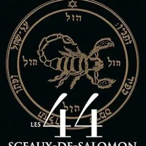 Les 44 sceaux de Salomon - Alida Noordegraaf