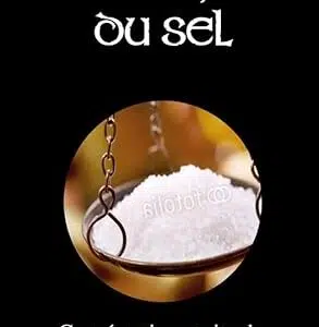 La Magie du Sel : consécartion et rituels - Chanceland