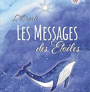 L'oracle : Les messages des étoiles - Dimitri Oules & Astraquarelle