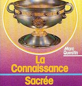 La connaissance sacrée des druides - Marc Questin
