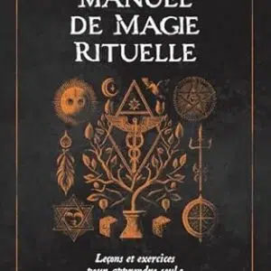 Manuel de magie rituelle - Jean-Michel Greer, Clare Vaughn et Earl King Jr.