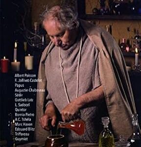 L'alchimie par les occultistes de la Belle Époque - Collectif