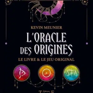L'oracle des origines - Kévin Meunier