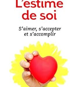 L'estime de soi - Nathaniel Branden