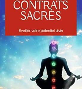 Contrats sacrés - Caroline Myss