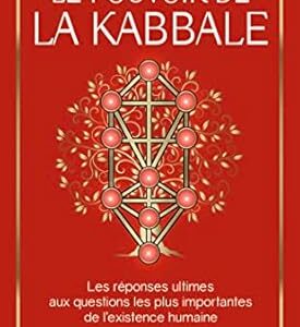 Le pouvoir de la Kabbale - Rav Berg
