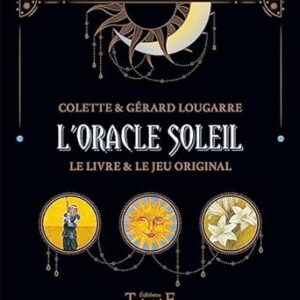 L'oracle du soleil - Colette et Gérard Lougarre