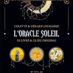 L'oracle du soleil - Colette et Gérard Lougarre