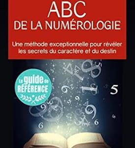 ABC de la numérologie - Jean-Daniel Fermier