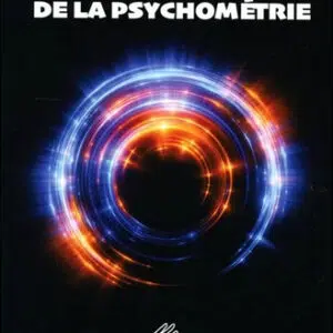 Les énigmes de la psychométrie - Ernest Bozzano