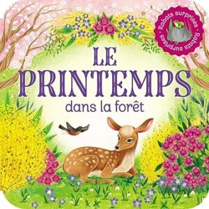 Le Printemps dans la forêt - Rusty Finch & Katya Longhi