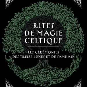 Rites de Magie Celtique - Sharlyn Hidalgo