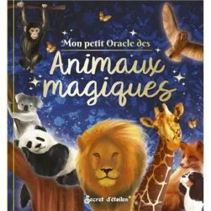 Mon petit oracle des animaux magiques - Anne-Sophie Casper
