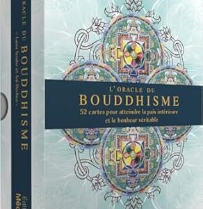 L'Oracle du Bouddhisme - Lama Tendar, Ani Dechen