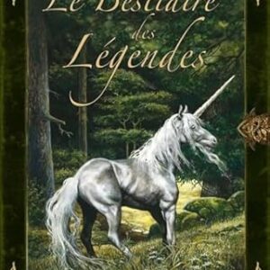 Le Bestiaire des Légendes - Claudine Glot et Séverine Pineaux