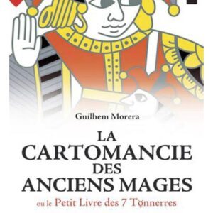 La cartomancie des anciens mages - petit livre des 7 tonnerres