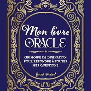 Mon livre oracle - Noémie Myara