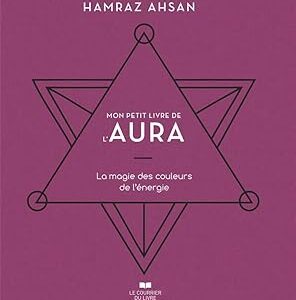 Mon petit livre de l'aura - Hamraz Ahsan