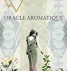 Oracle aromatique - Lucie Christian