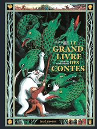 Le grand livre des contes - Jean-Jacques Edida, Juliette Barbanègre