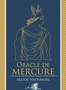 L'oracle de Mercure - Alcide Nathanaël