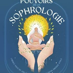 Les pouvoirs de la sophrologie - Sylvie Laganier, Gilbert Cerf