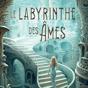 Le Labyrinthe des âmes - Jasper Etherwind