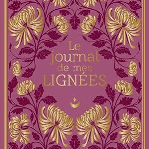 Le journal de mes lignées