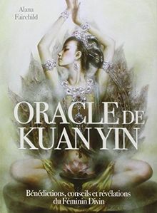 Oracle de Kuan Yin - Alana Fairchild