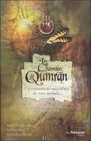 Les Chemins de Qumran - Sarah Lechevalier, Sirblondin, Géraldine Bindi