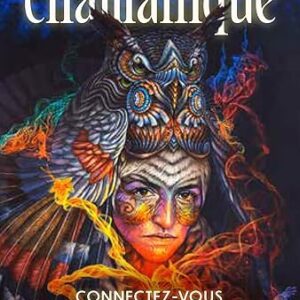 L'Oracle chamanique - Luis et Magali Tamani