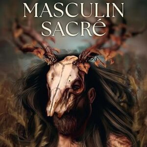 L'Oracle du Masculin sacré - Christabel Jessica, Cecilia G.F.