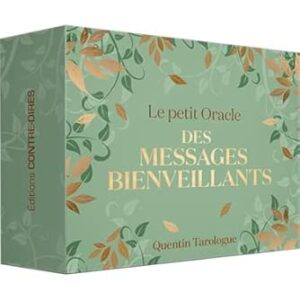 Le Petit Oracle des Messages bienvaillants - Quentin Tarologue