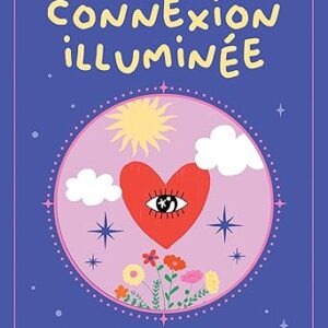Mon oracle de poche : Connexion illuminée - Emilie Perez, Margaux Schmit