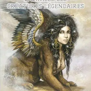 L'Oracle des créatures légendaires - Séverine Pineaux